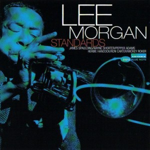 Lee Morgan  Standards 1967