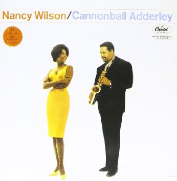 : Nancy Wilson - Cannonball Adderley